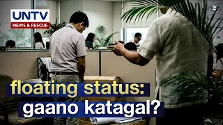 Floating status: Ligal ba ito, at hanggang kailan puwedeng ipatupad?