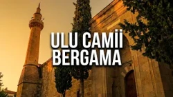 BERGAMA GRAND MOSQUE