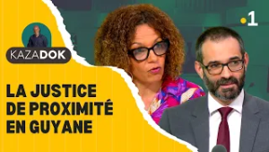 La justice de proximité en Guyane