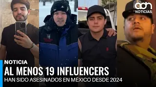 At least 19 influencers have been murdered in Mexico since 2024