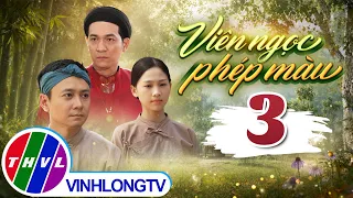 Fairy Tales: The Magic Pearl Episode 3 FULL