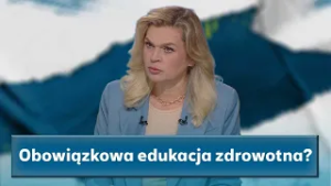 Edukacja zdrowotna w szkołach. Barbara Nowacka o obawach rodziców