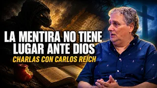 ¿Porqué Satanás es el padre de la mentira? Las consecuencias del engaño // Charlas con Carlos Reich