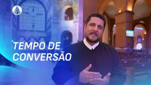Maria e a conversão diária | Escola de Maria