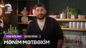 Mənim Mətbəxim - (Toyuq şorbası, Bağlı pizza, Toyuqlu Plov, Krem dolğulu borular)  28.02.2026