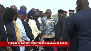 GABONESE PRESIDENT BRICE NGUEMA ARRIVES IN THE GAMBIA