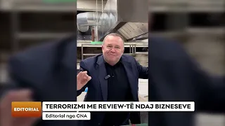 TERRORIZMI ME REVIEW-TË NDAJ BIZNESEVE / Editorial nga CNA