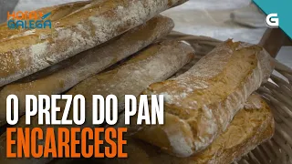 SUBE o prezo do PAN | HORA GALEGA
