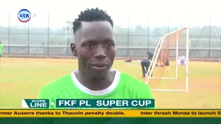 Gor Mahia Face Tusker in FKF Super Cup Clash as New Kenyan Football Season Begins
