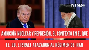 Ambición nuclear y represión, el contexto en el que EEUU e Israel atacaron al régimen de Irán