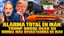🚨ALARMA TOTAL EN IRÁN: TRUMP QUIERE USAR SU BOMBA MÁS DEVASTADORA EN IRAN
