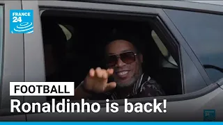 Ronaldinho returns in search of 'beautiful' 300th goal • FRANCE 24 English