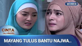 Dulu Najwa Yang Bantu, Sekarang Gantian.. | Momen Drama Cinta Di Langit Taj Mahal Ep 118 (2/2)