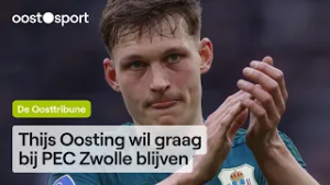 'Thijs Oosting is niet goed genoeg voor PEC Zwolle' | De Oosttribune Extra | RTV Oost