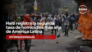 Haití registra la segunda tasa de homicidios más alta de América Latina