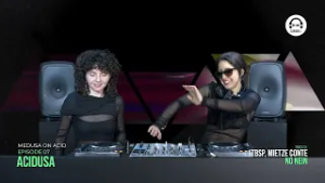 Medusa on Acid Residency - EP7
