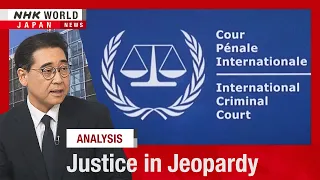 ICC facing unprecedented US pressureーNHK WORLD-JAPAN NEWS