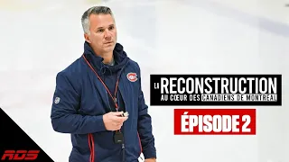 Relever la tête | La reconstruction : au coeur des Canadiens de Montréal 2 | Ép. 2