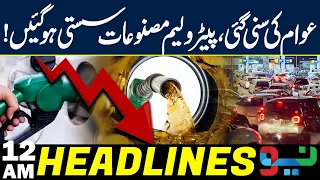 Big Relief for Public! Petroleum Prices Reduced in Pakistan | Headlines 12AM | NEO News