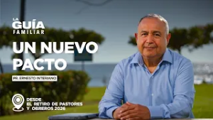 ? ?Un Nuevo Pacto | La Guía Familiar