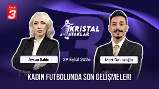 Kadın Futbolunda Son Gelişmeler! | Kapanan Kadın Futbol Kulüpleri! | Kristal Ayaklar
