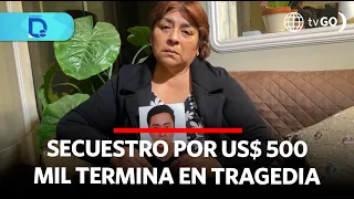 $500,000 kidnapping ends in tragedy | Domingo al Día | Peru
