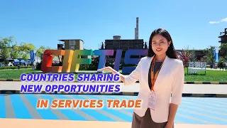 Countries sharing new opportunities in services trade at CIFTIS 2026