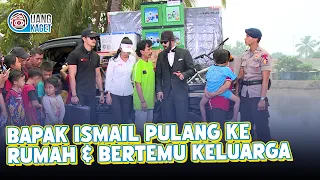 MR. ISMAIL GOES HOME & MEETS HIS CHILDREN | UANG KAGET | EPS. 270 (4/4)