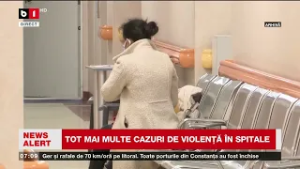 TOT MAI MULTE CAZURI DE VIOLENȚĂ ÎN SPITALE_Știri B1TV_22 febr. 2026