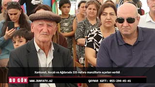 XANKƏNDİ, XOCALI VƏ AĞDƏRƏDƏ 335 NƏFƏRƏ MƏNZİLLƏRİNİN AÇARLARI VERİLDİ