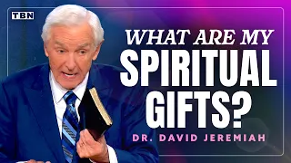 The Truth About Spiritual Gifts: What They Are and How to Discover Yours! | David Jeremiah Sermon