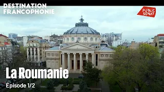 Destination Francophonie en Roumanie (1/2)