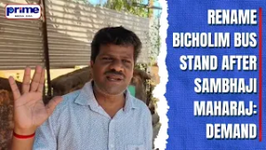 Rename Bicholim Bus Stand After Sambhaji Maharaj Demand