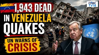 Venezuela Quake Death Toll Hits 1,943; UN Warns of Hunger and Disease as 16,000 Left Homeless | N18G