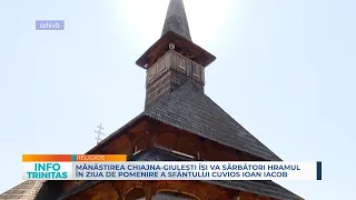 Mănăstirea Chiajna-Giulești va sărbători hramul în ziua de pomenire a Sfântului Cuvios Ioan Iacob