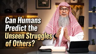 Can Humans Predict the Unseen Struggles of Others? | Sheikh Assim Al Hakeem #hudatv