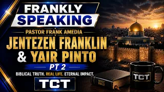 Pastor Frank Amedia with Jentezen Franklin and Yair Pinto on Frankly Speaking Part 2