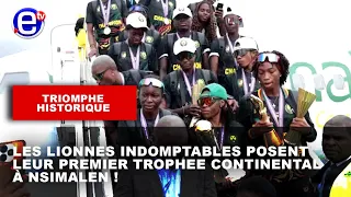 TRIOMPHE HISTORIQUE : LES LIONNES INDOMPTABLES POSENT LEUR PREMIER TROPHEE CONTINENTAL À NSIMALEN !