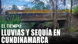Cundinamarca between rainfall and water shortage alerts | EL TIEMPO