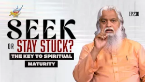 Seek or Stay Stuck? The Key to Spiritual Maturity | Enna Vishesham? Ep. 230 | Turn On CC