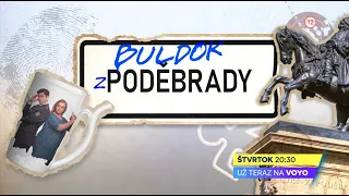Buldok z Poděbrad - už teraz na Voyo a vo štvrtok 30. 7. 2026 o 20:30 na Markíze