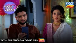 E Mana Manena | Ep - 104 | 9th Oct 2026 | Best Scene | Odia Serial | Tarang Tv | Tarang Plus