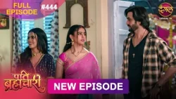 Pati Brahmachari | Full Episode 444 | 17 Oct 2026 | Full HD #Newepisode | Dangal TV