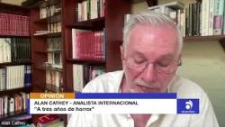 🔴TelesucesosNews📡🌎 ALAN CATHEY - INTERNATIONAL ANALYST TOPIC: "Three years after the horror"