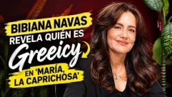 Why does Greeicy, from 'María, la caprichosa', look like Doña Florinda? Bibiana Navas explained