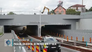 Solventul underpass closes starting July 27