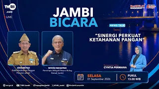 JAMBI BICARA (Edisi 1 September 2026) | Sinergi Perkuat Ketahanan Pangan#TVRI#MediaPemersatuBangsa