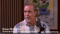 'Probeline' 2026 with Brian McNillis, Candidate for Snowmass Town Council