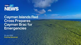 Red Cross Offers Disaster Management 101 to Cayman Brac | Thursday 16 July | CIGtv News