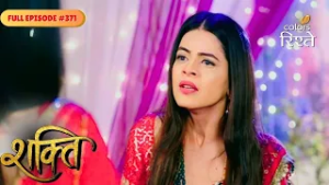 Shakti | Heer developed hatred for Soumya | Full Ep - 371 | Colors Rishtey